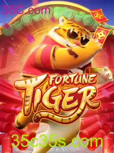 FortuneTiger: Descubra o Fascinante Mundo do Jogo 35C.com